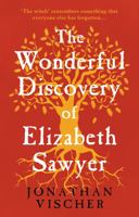 Wonderful Discovery of Elizabeth Sawyer 1915352010 Book Cover