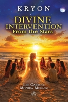 Divine Intervention from the stars 2896266933 Book Cover