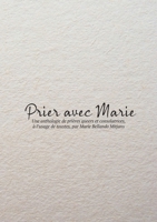 Prier avec Marie (French Edition) B0FRZ5GLR2 Book Cover