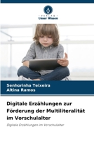 Digitale Erzählungen zur Förderung der Multiliteralität im Vorschulalter 6209099602 Book Cover