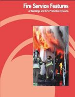Fire Service Features of Buildings and Fire Protection Systems 1478239395 Book Cover
