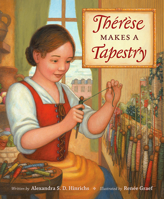 Thérèse Makes a Tapestry 1606064738 Book Cover