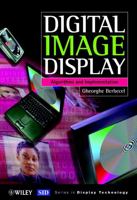 Digital Image Display: Algorithms and Implementation 0470849215 Book Cover