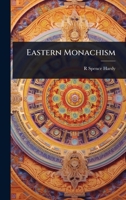 Eastern Monachism 1024075338 Book Cover