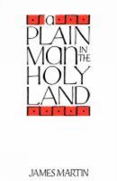 A plain man in the Holy Land 0664242766 Book Cover