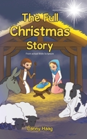 The Full Christmas Story B0DS6PJJYT Book Cover