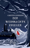 Der Weihnachtskrieger 3756837173 Book Cover