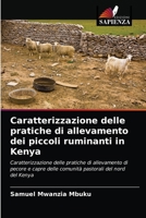Caratterizzazione delle pratiche di allevamento dei piccoli ruminanti in Kenya 6202736569 Book Cover
