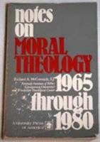 Notes on Moral Theology 0819114391 Book Cover
