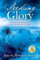 Seeking Glory 1478792043 Book Cover