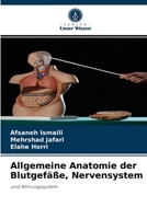 Allgemeine Anatomie der Blutgefäße, Nervensystem: und Atmungssystem 6204035290 Book Cover