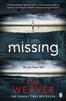 I Am Missing 1405917849 Book Cover