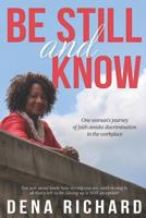 Be Still and Know 1730723225 Book Cover