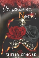 Un pacto en Navidad Una Historia de Mafia en Navidad: Porque los malos también se enamoran B0CQ7BMGF9 Book Cover