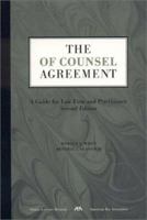 The Of Counsel Agreement: A Guide for Law Firm and Practitioner 1570735395 Book Cover