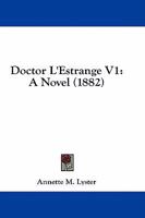 Doctor L'Estrange 1378357736 Book Cover