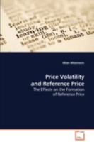 Price Volatility and Reference Price 3639085353 Book Cover