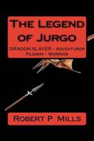 The Legend of Jurgo 150331345X Book Cover