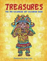 TREASURES: THE PRE-COLUMBIAN ART COLOURING BOOK 1795810475 Book Cover