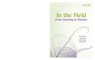 In the Field: From Learning to Practice 0195567013 Book Cover