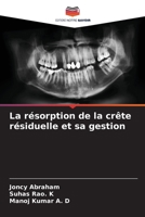 La résorption de la crête résiduelle et sa gestion 6204130390 Book Cover