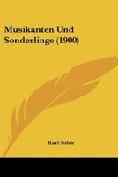 Musikanten Und Sonderlinge (1900) 116075053X Book Cover