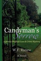 Candyman's Sorrow 1543271057 Book Cover