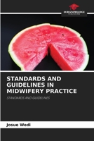 Standards and Guidelines in Midwifery Practice 6209928781 Book Cover