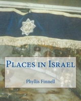 Places in Israel 1727606345 Book Cover