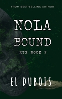 NOLA Bound (RTX) 1099931770 Book Cover