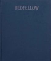 Bedfellow 1916311520 Book Cover