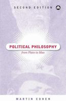 Political Philosophy: From Plato to Mao 0745324703 Book Cover