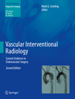 Vascular Interventional Radiology: Current Evidence in Endovascular Surgery 3642436684 Book Cover