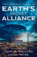 From Roswell to Area 51: Earth's Secret Alliance 1068845708 Book Cover