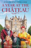 A Year at the Chateau 1841884634 Book Cover