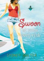 Swoon at Your Own Risk 0152066497 Book Cover