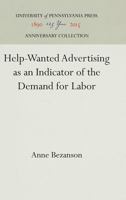 Help-Wanted Advertising as an Indicator of the Demand for Labor 1512810266 Book Cover