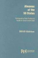 Almanac of the 50 States: Comparative Data Profiles & Guide to Government Data 0931845726 Book Cover