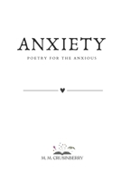 Anxiety: Poetry for the Anxious B0F9Y4P53Q Book Cover