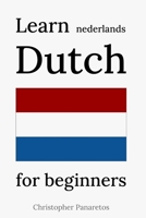 Learn Dutch: for beginners B088BGLGPW Book Cover