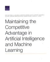 Maintaining the Competitive Advantage in Artificial Intelligence and Machine Learning 1977405258 Book Cover