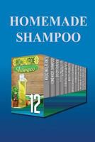 Homemade Shampoo: Find Out the Amazing Benefits of Making Your Own Homemade Shampoo and More 1530724945 Book Cover