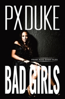 Bad Girls 1928161987 Book Cover