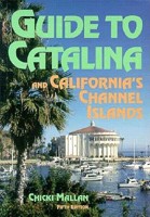 Catalina Island Handbook: A Guide to California's Channel Islands (Moon Handbooks S.) 0918373425 Book Cover