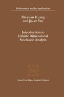 Introduction to Infinite Dimensional Stochastic Analysis (Mathematics and Its Applications (Kluwer Academic Publishers), V. 502.) 079236208X Book Cover