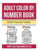Adult Color by Number Book: More Psalms Theme 1533076154 Book Cover