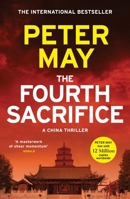 The Fourth Sacrifice: A gripping hunt for the truth in this exciting mystery thriller (The China Thrillers Book 2) (The China Thrillers,China Thrillers) 152944926X Book Cover
