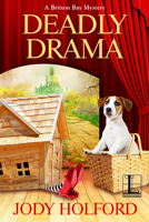 Deadly Drama 1516110064 Book Cover