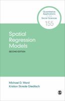 Spatial Regression Models (Quantitative Applications in the Social Sciences) 1544328834 Book Cover