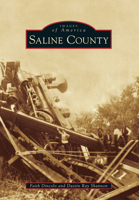 Saline County 146711183X Book Cover